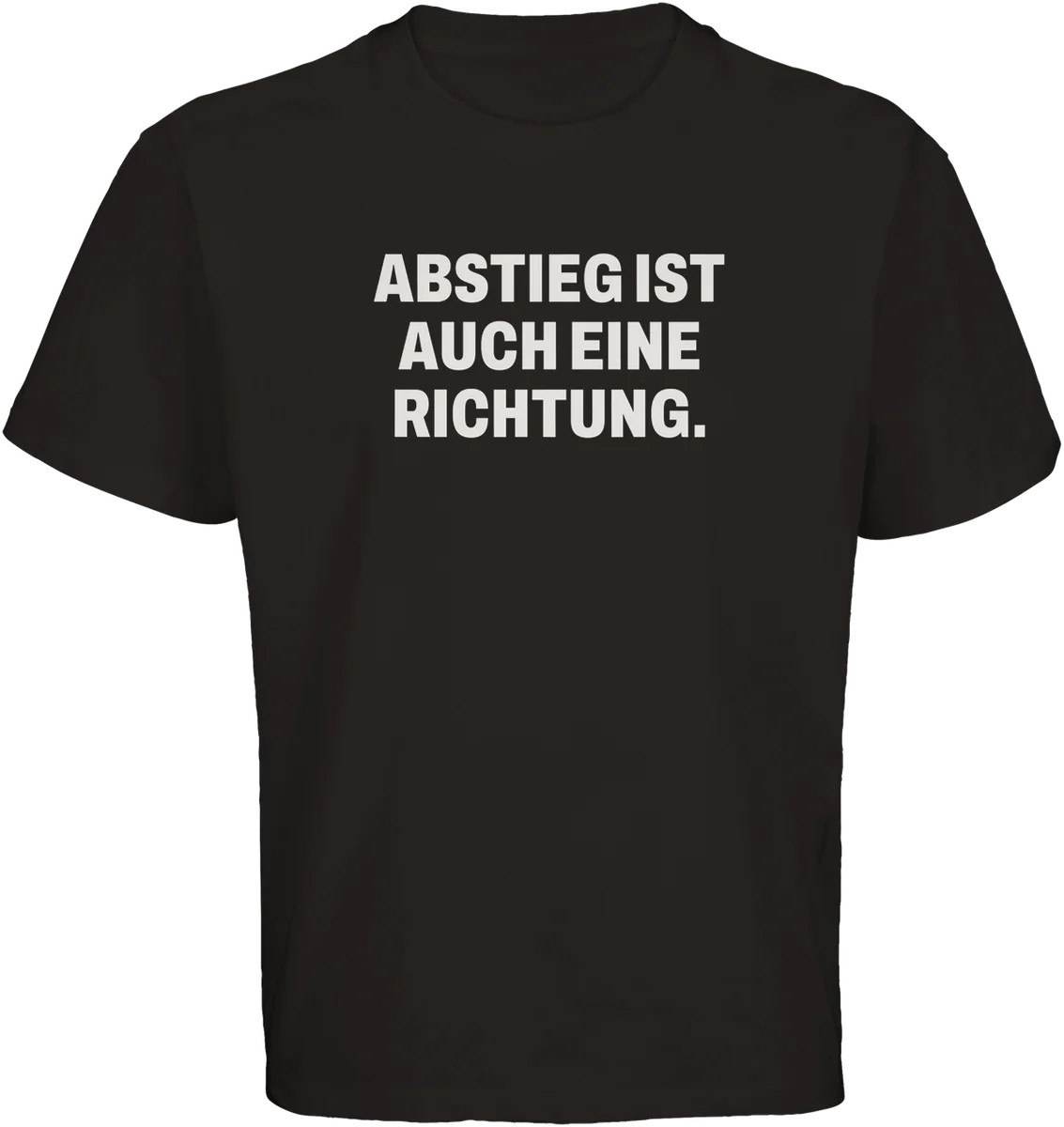 Abstieg ist auch eine Richtung – Schwarz