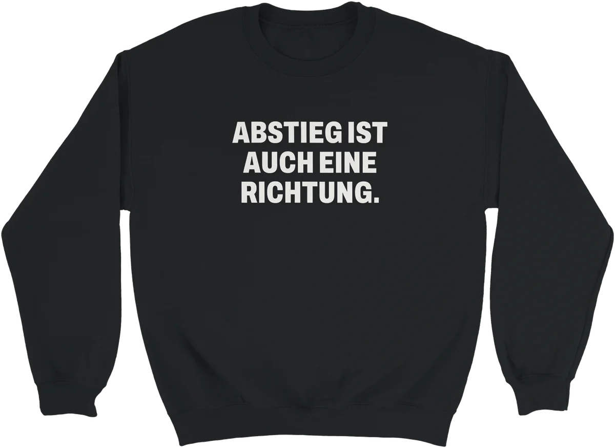 Abstieg ist auch eine Richtung – Schwarz