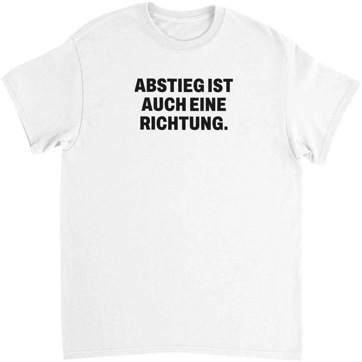 Abstieg ist auch eine Richtung – Weiß