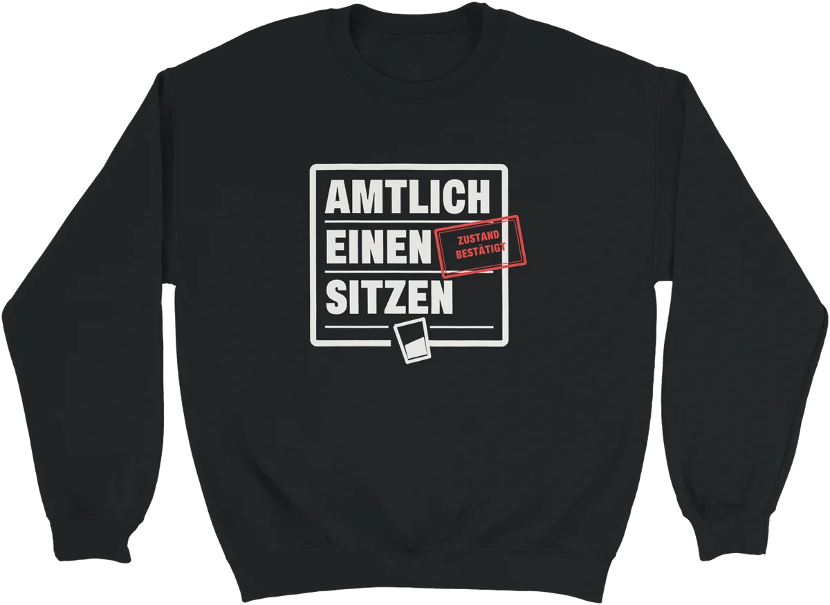 Amtlich einen sitzen – Schwarz
