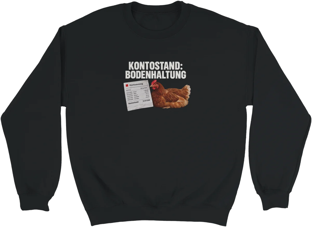 Kontostand: Bodenhaltung – Schwarz
