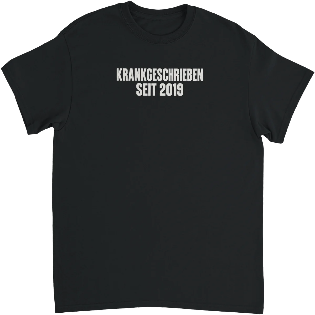 Krankgeschrieben seit 2019 – Schwarz