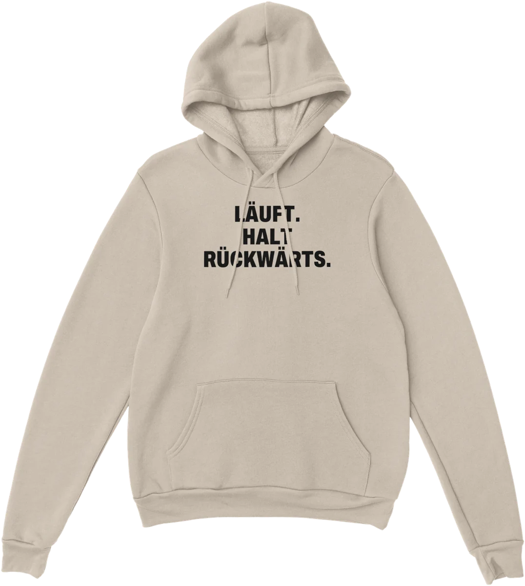 Läuft. Halt rückwärts. – Sand