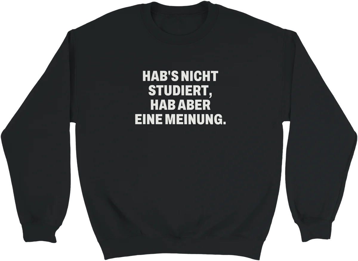 Hab eine Meinung – Schwarz