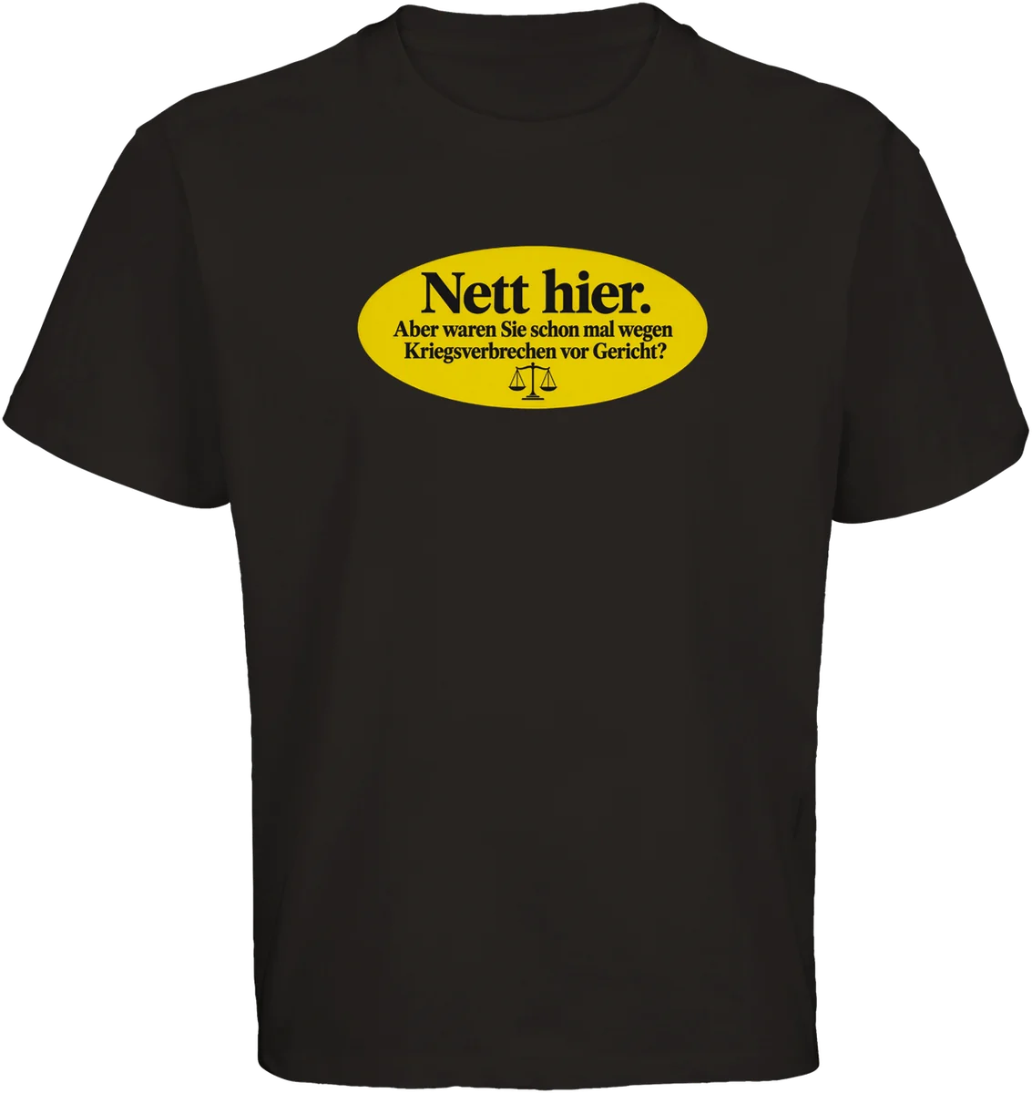 Nett hier – Schwarz