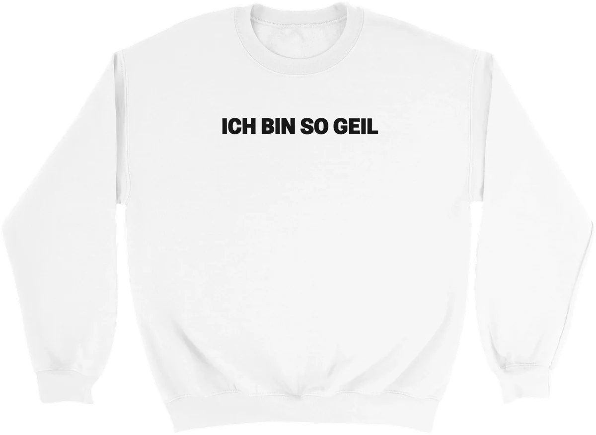 Ich bin so geil – Weiß