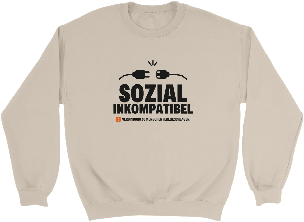 Sozial inkompatibel – Sand